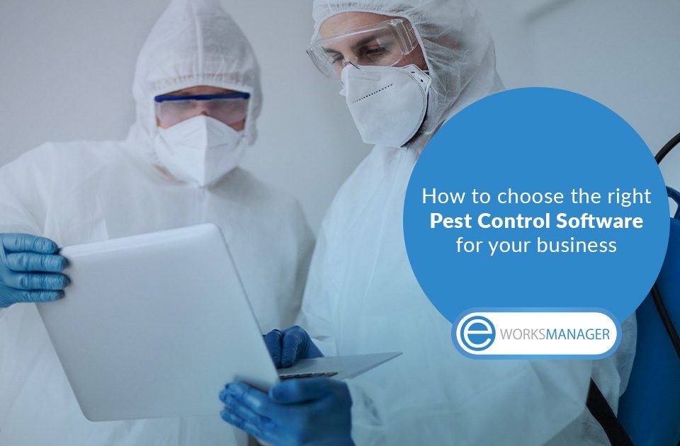How to choose the right Pest Control Software for your business